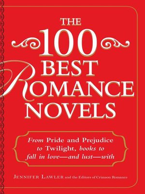 cover image of The 100 Best Romance Novels